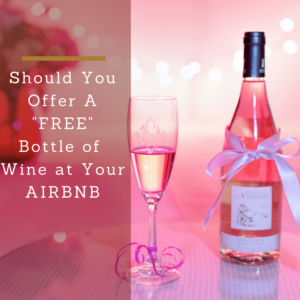 Airbnb and Wine